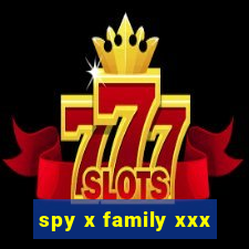 spy x family xxx